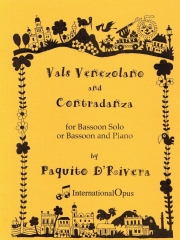 ベネズエラ・ワルツ＆コントルダンス（パキート・デリヴェラ）（バスーン+ピアノ）【Vals Venezolano and Contradanza】