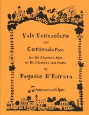 ベネズエラ・ワルツ＆コントルダンス（パキート・デリヴェラ）（クラリネット+ピアノ）【Vals Venezolano and Contradanza】