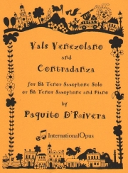 ベネズエラ・ワルツ＆コントルダンス（パキート・デリヴェラ）（ソプラノサックス+ピアノ）【Vals Venezolano and Contradanza】