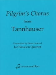 巡礼の合唱「タンホイザー」より（リヒャルト・ワーグナー）  (バスーン四重奏)【Pilgrim's Chorus from Tannhauser】