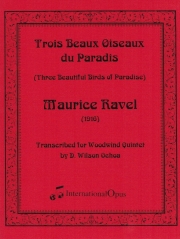 楽園の美しい3羽の鳥（モーリス・ラヴェル）（木管五重奏）【Trois Beaux Oiseaux du Paradis】