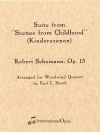 子供の情景（ロベルト・シューマン）（木管五重奏）【Suite from Scenes from Childhood】