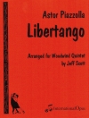 リベルタンゴ（アストル・ピアソラ）（木管五重奏）【Libertango】