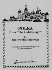 ポルカ「黄金時代」より（ドミートリイ・ショスタコーヴィチ）（木管五重奏）【Polka from The Golden Age】