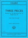 3つの小品（ガブリエル・フォーレ）(チェロ二重奏)【Three Pieces】