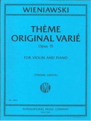 創作主題と変奏曲・Op.15（ヘンリク・ヴィエニャフスキ）（ヴァイオリン+ピアノ）【Theme Original Varie Op. 15】