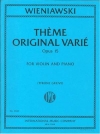 創作主題と変奏曲・Op.15（ヘンリク・ヴィエニャフスキ）（ヴァイオリン+ピアノ）【Theme Original Varie Op. 15】
