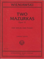 2つのマズルカ・Op.12（ヘンリク・ヴィエニャフスキ）（ヴァイオリン+ピアノ）【Two Mazurkas, Op. 12】