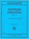東洋風幻想曲・Op.24（ヘンリク・ヴィエニャフスキ）（ヴァイオリン+ピアノ）【Fantaisie Orientale, Op. 24】