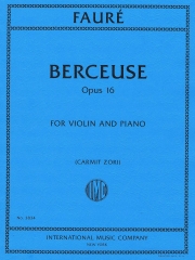 子守唄・Op.16（ガブリエル・フォーレ）（ヴァイオリン+ピアノ）【Berceuse, Opus 16】