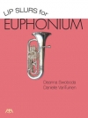 ユーフォニアムの為のリップスラー  (Deanna Swoboda) （ユーフォニアム）【Lip Slurs for Euphonium】