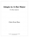 アダージョ・変イ長調（クリス・エヴァン・ハス）（金管五重奏）【Adagio In Ab Major】