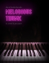 ミローディアス・サンク（デイヴィッド・ビーデンベンダー）（スコアのみ）【Melodious Thunk】