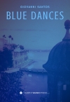 ブルー・ダンス（ジョヴァンニ・サントス）（スコアのみ）【Blue Dances】