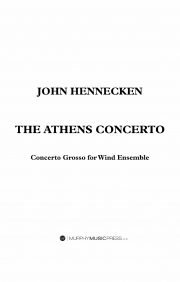 アテネ・コンチェルト（ジョン・ヘネッケン）【The Athens Concerto】