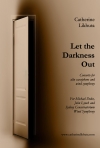 レット・ザ・ダークネス・アウト（キャサリン・リクタ）（スコアのみ）【Let The Darkness Out】