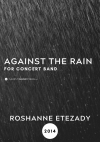 アゲインスト・ザ・レイン（ロシャンヌ・エテザディ）【Against The Rain】