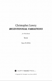 バイセンテニアル変奏曲（クリストファー・ローリー）（スコアのみ）【Bicentennial Variations】