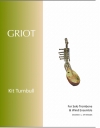 グリオット（キット・ターンブル）（トロンボーン・フィーチャー）【Griot】