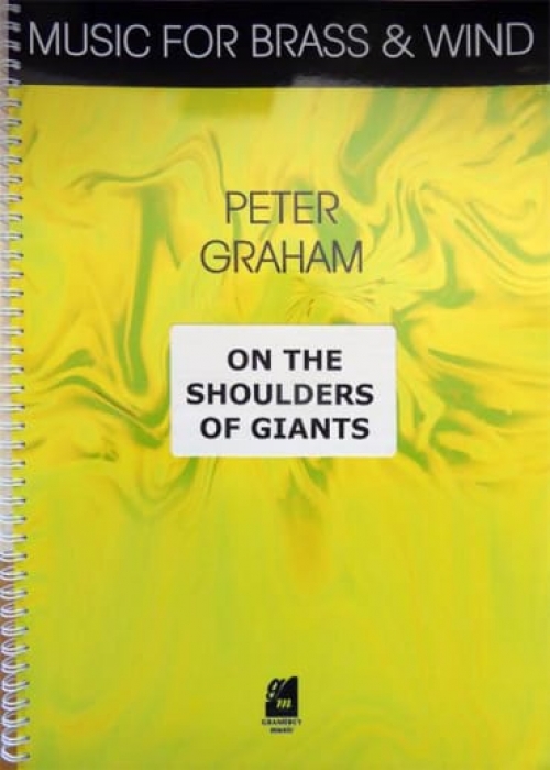巨人の肩に乗って（ピーター・グレアム）（金管バンド）（スコアのみ）【On the Shoulders of Giants】