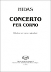 ホルン協奏曲（フリジェシュ・ヒダシュ）（ホルン+ピアノ）【Concerto Per Corno】