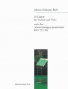 2声のインヴェンション・BWV 772–786に基づく15のデュエット集 (バッハ)（弦楽二重奏）【15 Duets based on the „Zweistimmige Inventionen“ BWV 772–】