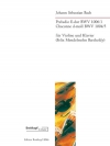 前奏曲・変ホ長調・BWV.1006/1＆シャコンヌ・ニ短調・BWV.1004/5（バッハ）（ヴァイオリン+ピアノ）【Preludio E-dur BWV 1006/1 and Chaconne d-moll BWV 1004/5】
