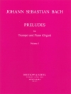プレリュード・Vol.1（バッハ）（トランペット+ピアノ）【Preludes・Vol.1】