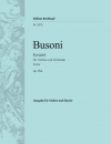 ヴァイオリン協奏曲・ニ長調・Op. 35a・K 243（フェルッチョ・ブゾーニ）（ヴァイオリン+ピアノ）【Violin Concerto in D major Op. 35a K 243】