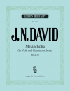 メランコリア・Wk.53（ヨハン・ネポムク・ダーフィト）（ヴィオラ+ピアノ）【Melancholia Wk 53】