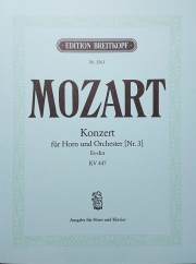 ホルン協奏曲・変ホ長調・K. 447（モーツァルト）（ホルン+ピアノ）【Horn Concertos No. 3 in Eb major K. 447】