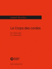 Le Corps des cordes（イザベル・ムンドリー）（チェロ）