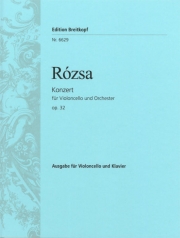 チェロ協奏曲・Op.32（ロージャ・ミクローシュ）（チェロ+ピアノ）（スタディスコア）【Violoncello Concerto Op. 32】