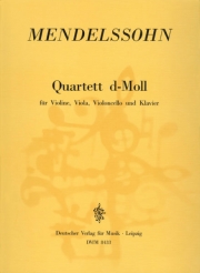 弦楽四重奏曲・ニ短調・MWV.Q10（フェリックス・メンデルスゾーン）（弦楽三重奏+ピアノ）【Quartet in D minor MWV Q 10】