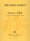 弦楽四重奏曲・ニ短調・MWV.Q10（フェリックス・メンデルスゾーン）（弦楽三重奏+ピアノ）【Quartet in D minor MWV Q 10】