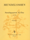 弦楽四重奏曲・変ホ長調・Op.44/3・MWV.R28（フェリックス・メンデルスゾーン）（弦楽四重奏）【String Quartet in Eb major Op. 44/3 MWV R 28】