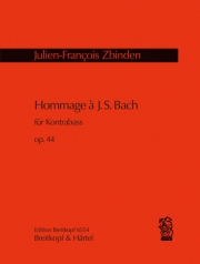 バッハを讃えて・Op.44（ジュリアン・フランソワ・ツビンデン）（ストリングベース）【Hommage à J. S. Bach Op. 44】