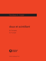 doux et scintillant（ニコラウス・A・フーバー）（トランペット）