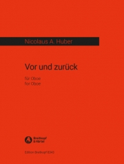 Vor und zurueck（ニコラウス・A・フーバー）（オーボエ）