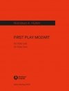 First Play Mozart（ニコラウス・A・フーバー）（フルート）