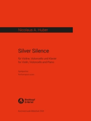 シルバー・サイレンス（ニコラウス・A・フーバー）（弦楽二重奏+ピアノ）【Silver Silence】