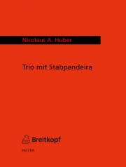 Trio mit Stabpandeira（ニコラウス・A・フーバー）（弦楽三重奏）