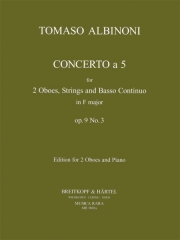 協奏曲・a5・ヘ長調・Op.9/3（トマゾ・アルビノーニ） (オーボエ二重奏+ピアノ)【Concerto a 5 in F major Op. 9/3】