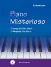 ピアノ・ミステリオーソ（バルバラ・アーレンス）（ピアノ）【Piano Misterioso】