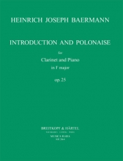 序奏とポロネーズ・ヘ長調・Op.25（ハインリヒ・ヨーゼフ・ベールマン）（クラリネット+ピアノ）【Introduction and Polonaise in F major Op. 25】