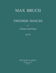 スウェーデンの踊り・Op.63（マックス・ブルッフ）（クラリネット+ピアノ）【Swedish Dances Op. 63】