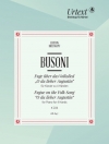 「かわいいオーガスティン」によるフーガ（フェルッチョ・ブゾーニ）（ピアノ二重奏）【Fugue on the folksong “O du lieber Augustin” K 226】