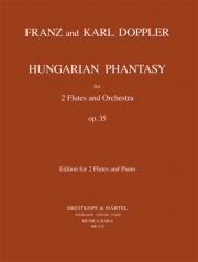ハンガリー幻想曲・Op.35（フランツ・ドップラー）（フルート二重奏+ピアノ）【Ungarische Phantasie Op. 35】