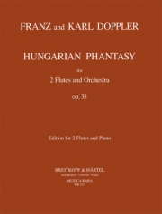 ハンガリー幻想曲・Op.35（フランツ・ドップラー）（フルート二重奏+ピアノ）【Ungarische Phantasie Op. 35】