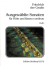 厳選されたソナタ・Vol.1（フリードリヒ2世）（フルート+ピアノ）【Selected Sonatas Volume 1】